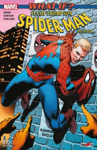 What If? Flash Thompson Spider Man Olsaydı...