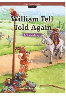 William Tell Told Again (eCR Level 11)