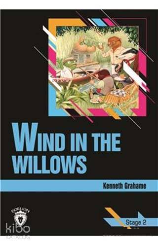 Wind In The Willows Stage 2 (İngilizce Hikaye)