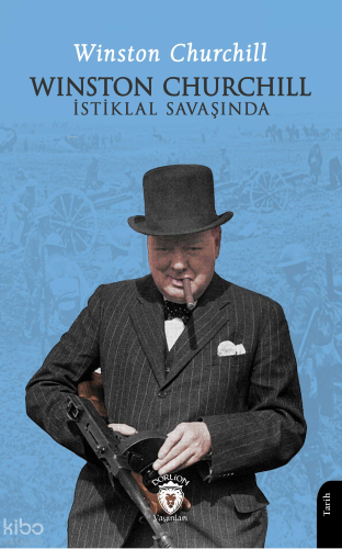 Winston Churchill İstiklal Savaşında