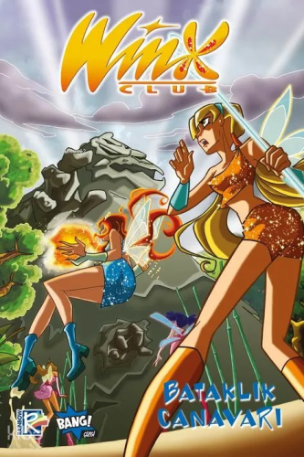 Winx Club #6 - Bataklık Canavarı
