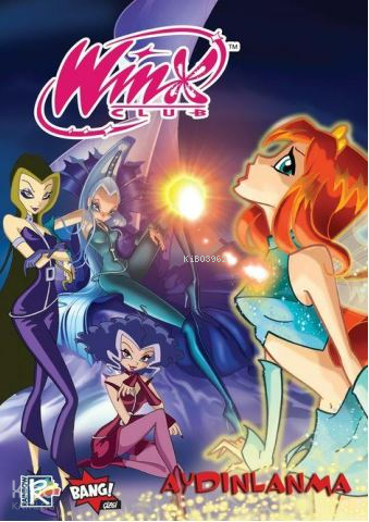 Winx Club Sayı 10 - Aydınlanma