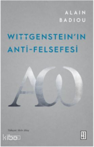 Wittgenstein'ın Anti-Felsefesi