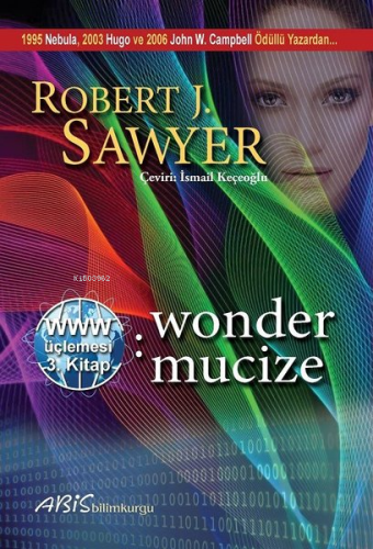 Wonder Mucize 3.Kitap-WWW Üçlemesi