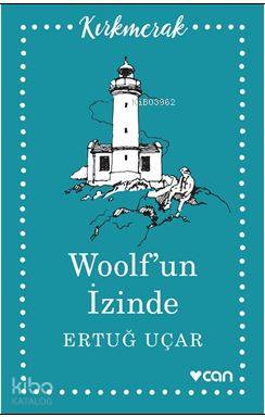 Woolf'un İzinde