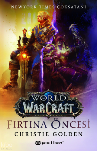 World of Warcraft - Fırtına Öncesi