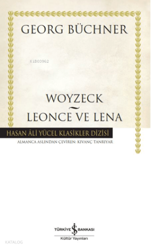 Woyzeck - Leonce ve Lena (Ciltli)