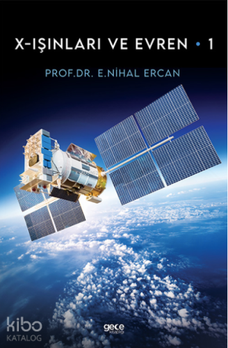 X- Işınları ve Evren-1