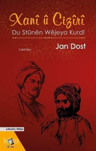 Xani Ü Ciziri - Du Stünen Wejeya Kurdi