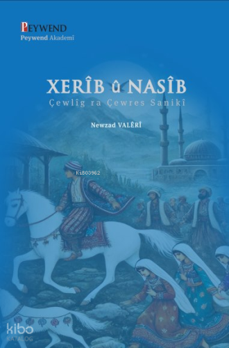 Xerîb Û Nesîb