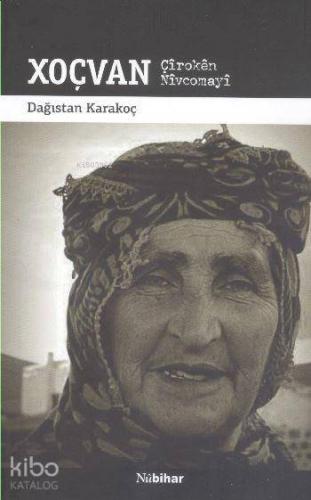 Xoçvan Çiroken Nivcomayi - Kitapiks.com