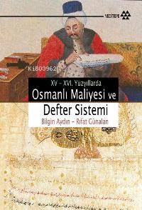 XV-XVII. Yüzyıllarda Osmanlı Maliyesi ve Defter Sistemi - Kitapiks.com