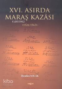 XVI. Asırda Maraş Kazası