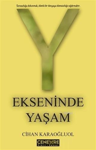Y Ekseninde Yaşam - Kitapiks.com