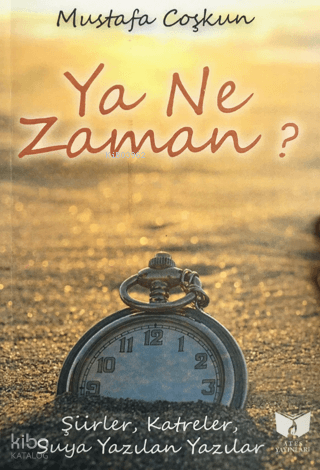 Ya Ne Zaman?