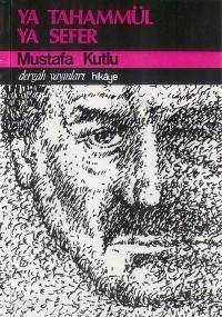 Ya Tahammül Ya Sefer