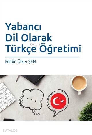 Yabancı Dil Olarak Türkçe Öğretimi