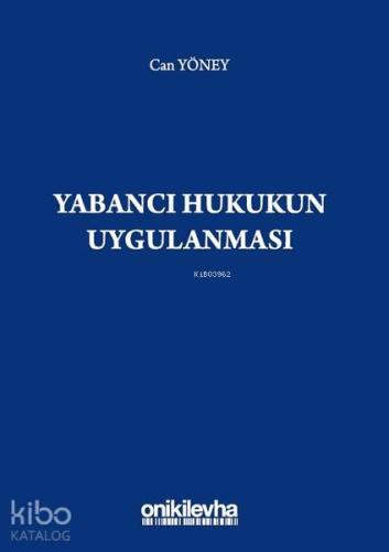 Yabancı Hukukun Uygulanması