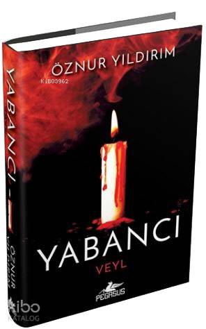 Yabancı - Veyl (Ciltli)