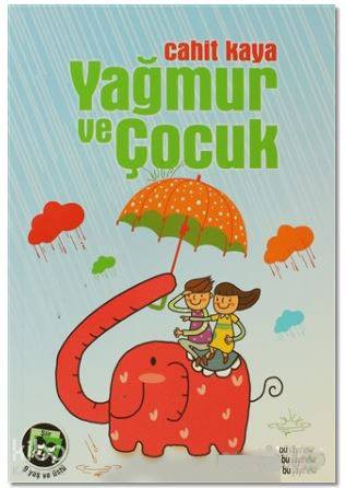 Yağmur ve Çocuk