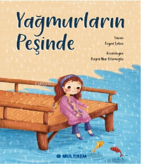 Yağmurların Peşinde - Kitapiks.com