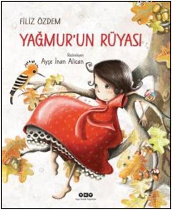 Yağmurun Rüyası - Kitapiks.com
