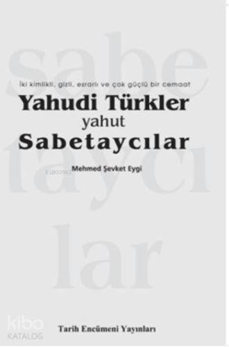 Yahudi Türkler Yahut Sabetaycılar