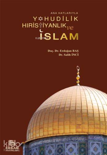 Yahudilik, Hiristiyanlık ve İslam