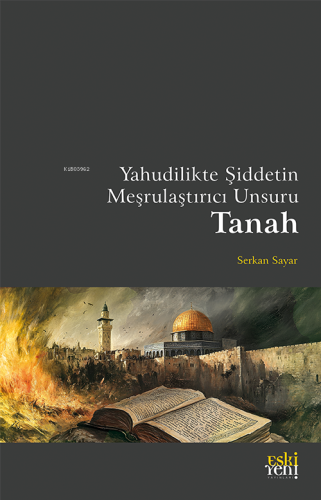 Yahudilikte Şiddetin Meşrulaştırıcı Unsuru Tanah - Kitapiks.com