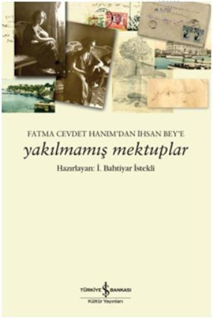 Yakılmamış Mektuplar - Kitapiks.com