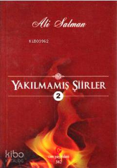Yakılmamış Şiirler 2