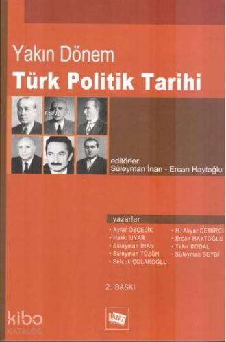 Yakın Dönem Türk Politik Tarihi