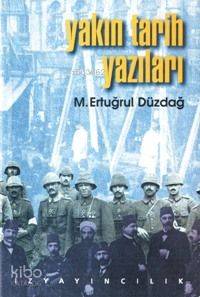 Yakın Tarih Yazıları