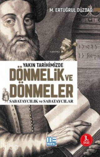 Yakın Tarihimizde Dönmelik ve Dönmeler;Sabataycılık Sabataycılar