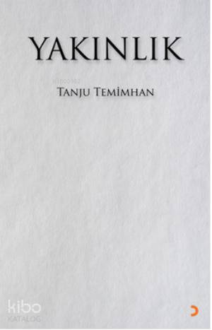 Yakınlık - Kitapiks.com