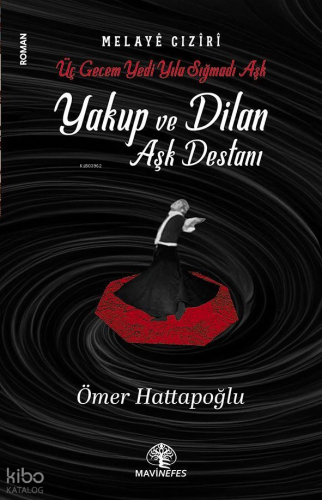 Yakup Ve Dilan Aşk Destanı