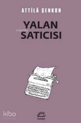 Yalan Satıcısı