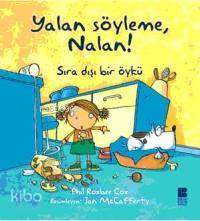 Yalan Söyleme, Nalan!