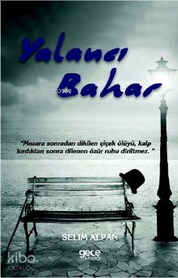 Yalancı Bahar - Kitapiks.com