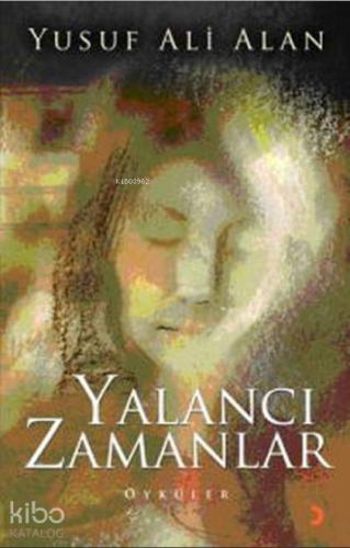 Yalancı Zamanlar Ne Karar Vereceğimi Bildiğini Biliyorum