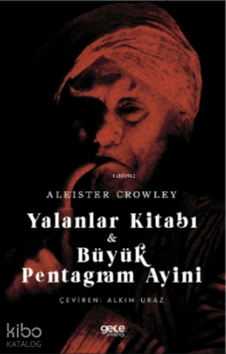 Yalanlar Kitabı - Büyük Pentagram Ayini