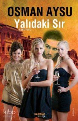 Yalıdaki Sır