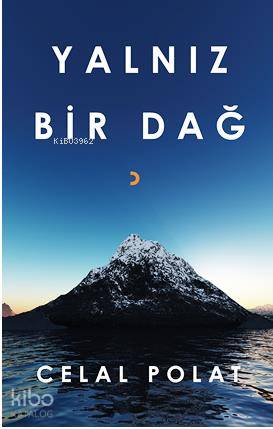 Yalnız Bir Dağ - Kitapiks.com