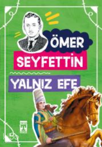 Yalnız Efe - Kitapiks.com