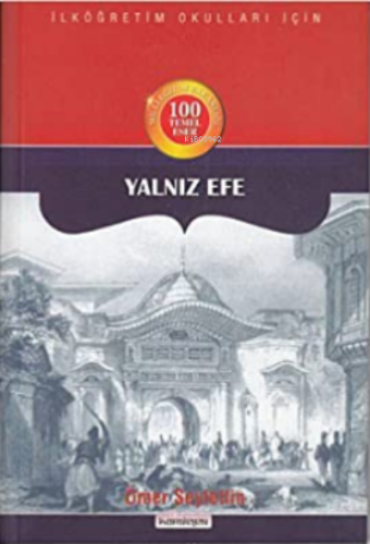 Yalnız Efe - Kitapiks.com