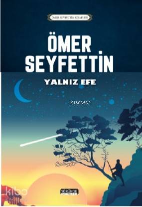 Yalnız Efe - Kitapiks.com