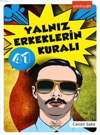 Yalnız Erkeklerin 41 Kuralı - Kitapiks.com