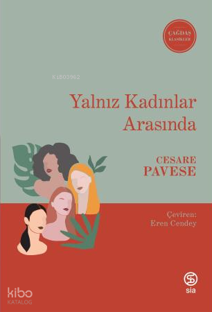 Yalnız Kadınlar Arasında