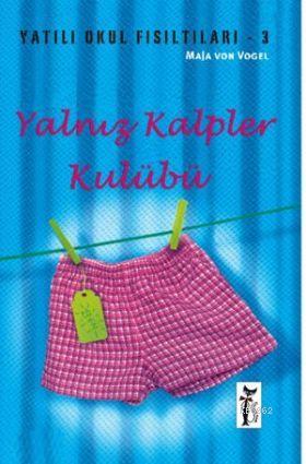 Yalnız Kalpler Kulübü; Yatılı Okul Fısıltıları 3