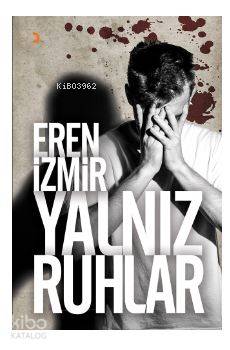 Yalnız Ruhlar - Kitapiks.com